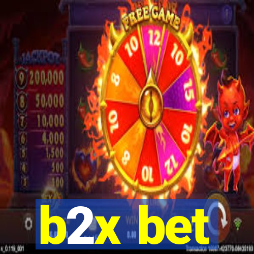 b2x bet
